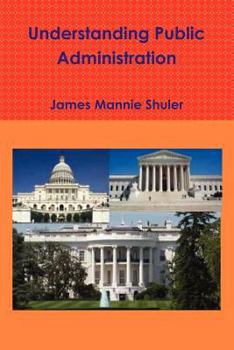 Paperback Understanding Public Administration Book