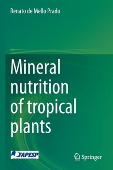 Paperback Mineral Nutrition of Tropical Plants Book