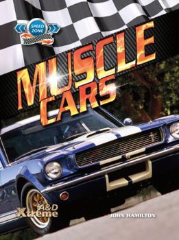 Muscle Cars - Book  of the Speed Zone