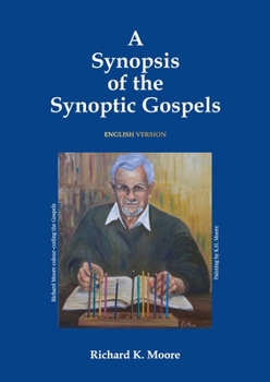 Paperback A Synopsis of the Synoptic Gospels Book