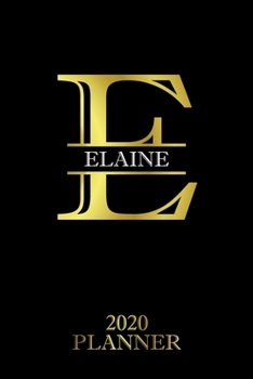 Paperback Elaine: 2020 Planner - Personalised Name Organizer - Plan Days, Set Goals & Get Stuff Done (6x9, 175 Pages) Book