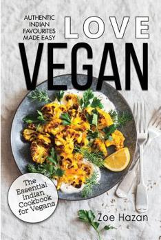 Paperback Vegan: The Essential Indian Cookbook for Vegans Book