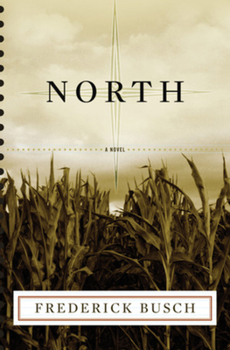 Hardcover North: A Novel Book