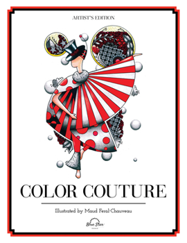Paperback Color Couture: A Stress Relieving Adult Coloring Book