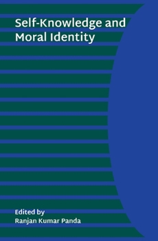 Hardcover Self-Knowledge and Moral Identity Book