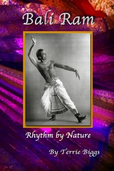 Paperback Bali Ram: Rhythm by Nature Book