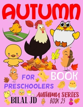 Paperback Autumn Book for Preschoolers: Coloring Books: Activity Books: Autumn Books - Paperback Book