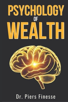 Paperback Psychology of Wealth Book
