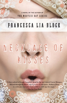 Necklace of Kisses - Book #6 of the Weetzie Bat