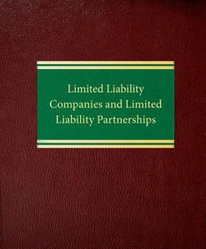 Loose Leaf Limited Liability Companies and Limited Liability Partnerships Book