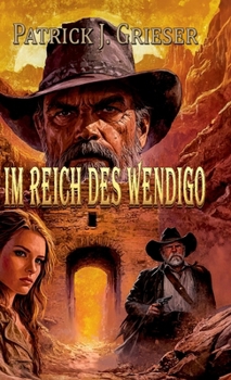 Hardcover Im Reich des Wendigo: Ein Western [German] Book