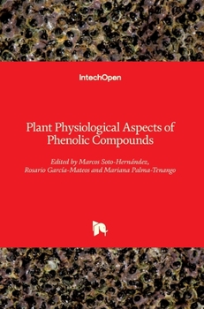 Hardcover Plant Physiological Aspects of Phenolic Compounds Book