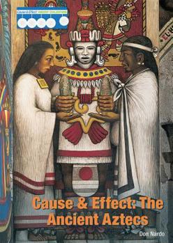 Hardcover The Ancient Aztecs Book