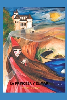 Paperback La Princesa y El Mar [Spanish] Book