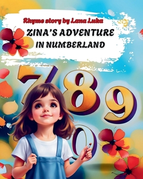 Paperback Zina's Adventure in Numberland: Book for kids about numbers Book