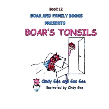 Paperback Boar's Tonsils: Book 12 [Large Print] Book