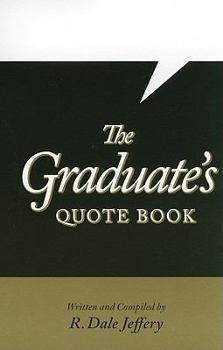 Paperback The Graduate's Quote Book