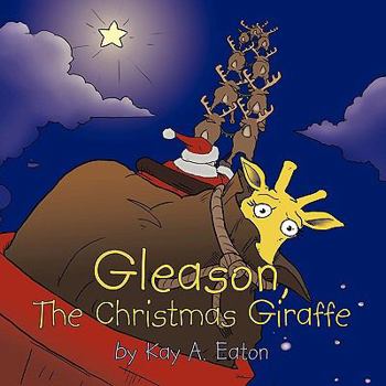 Paperback Gleason, the Christmas Giraffe Book