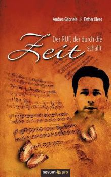 Paperback Der Ruf, der durch die Zeit schallt [German] Book