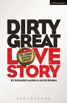 Paperback Dirty Great Love Story Book