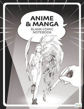 Paperback Anime Manga Blank Comic Notebook: Draw Your Own Anime Manga Comics Book