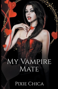 Paperback My Vampire Mate Book