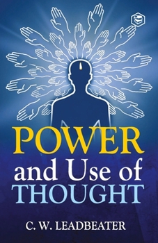 Paperback Power and Use of Thought Book