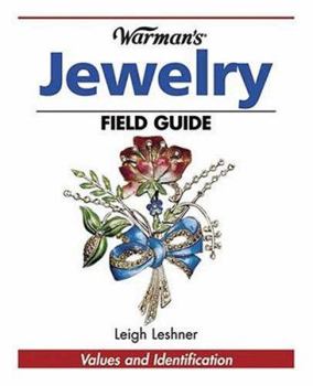 Paperback Warman's Antique Jewelry Field Guide: Values and Identification Book