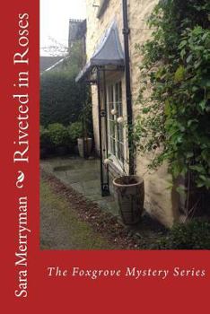 Paperback Riveted in Roses Book
