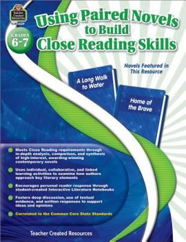 Paperback Using Paired Novels to Build Close Reading Skills Grades 6-7 Book