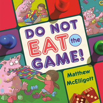 Hardcover Do Not Eat the Game! Book