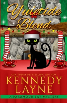 Yuletide Blend - Book #10 of the Paramour Bay