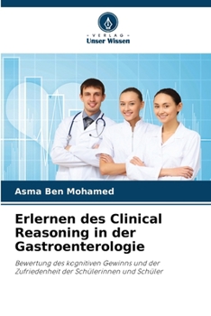 Paperback Erlernen des Clinical Reasoning in der Gastroenterologie [German] Book