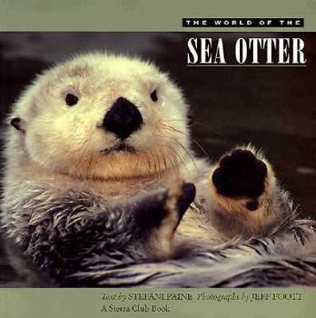 Paperback The World of the Sea Otter Book