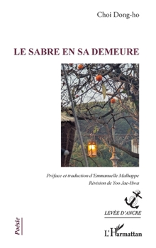 Paperback Le sabre en sa demeure (Levée d'Ancre) (French Edition) [French] Book