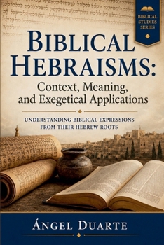 Paperback Biblical Hebraisms Book