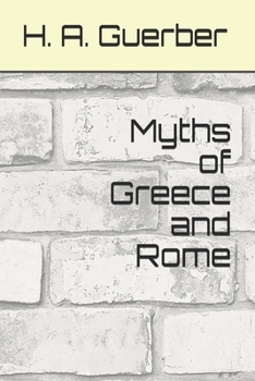 Paperback Myths of Greece and Rome Book