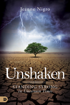 Paperback Unshaken: Standing Strong in Uncertain Times Book