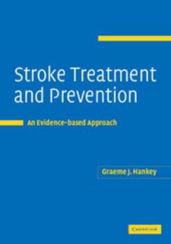 Paperback Stroke Treatment and Prevention: An Evidence-Based Approach Book