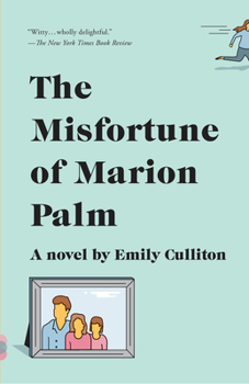 Paperback The Misfortune of Marion Palm Book