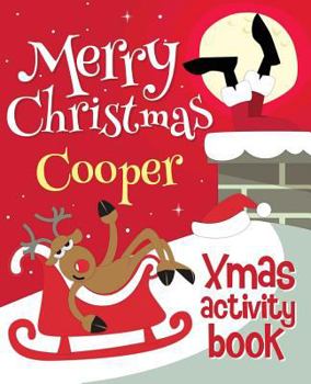 Paperback Merry Christmas Cooper - Xmas Activity Book: (Personalized Children's Activity Book) Book