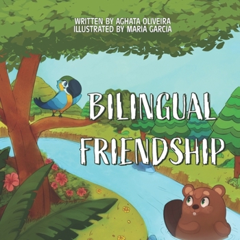 Paperback Bilingual Friendship: Amizade Bilíngue Book