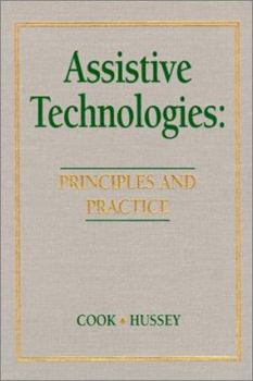 Hardcover Assistive Technologies: Principles and Practice Book