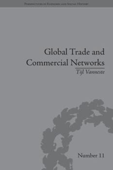 Paperback Global Trade and Commercial Networks: Eighteenth-Century Diamond Merchants Book