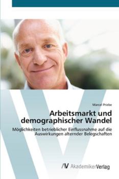 Paperback Arbeitsmarkt und demographischer Wandel [German] Book