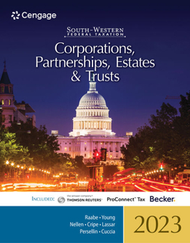 Hardcover South-Western Federal Taxation 2023: Corporations, Partnerships, Estates and Trusts (Intuit Proconnect Tax Online & RIA Checkpoint, 1 Term Printed Acc Book