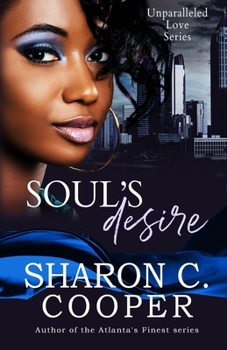 Paperback Soul's Desire: Unparalleled Love Series Book