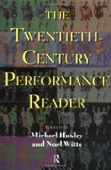 Paperback The Twentieth-Century Performance Reader Book