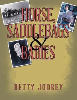 Paperback Horse, Saddlebags & Babies Book