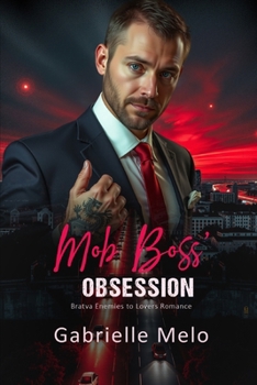 Mob Boss' Obsession: Bratva Enemies to Lovers Romance (Volodin Family)